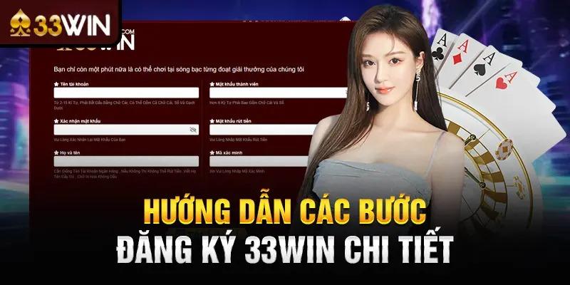 Quy trình các bước đăng ký 33win